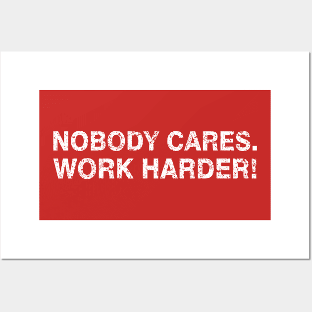 nobody cares fitnes Wall Art by Amberstore